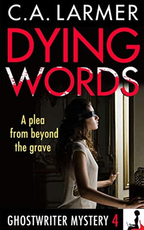 Book cover for "Dying Words" by CA Larmer