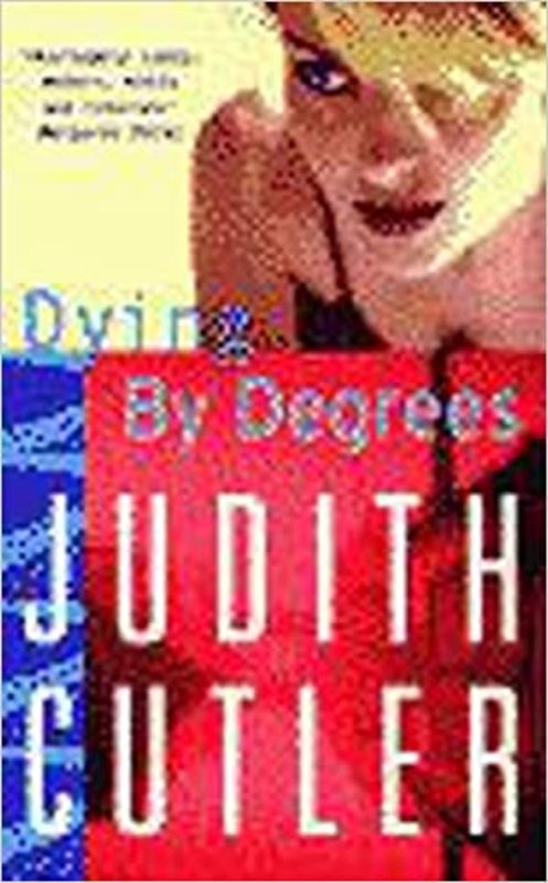 Book cover for "Dying by Degrees" by Judith Cutler