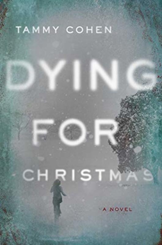 Book cover for "Dying for Christmas" by Tamar Cohen