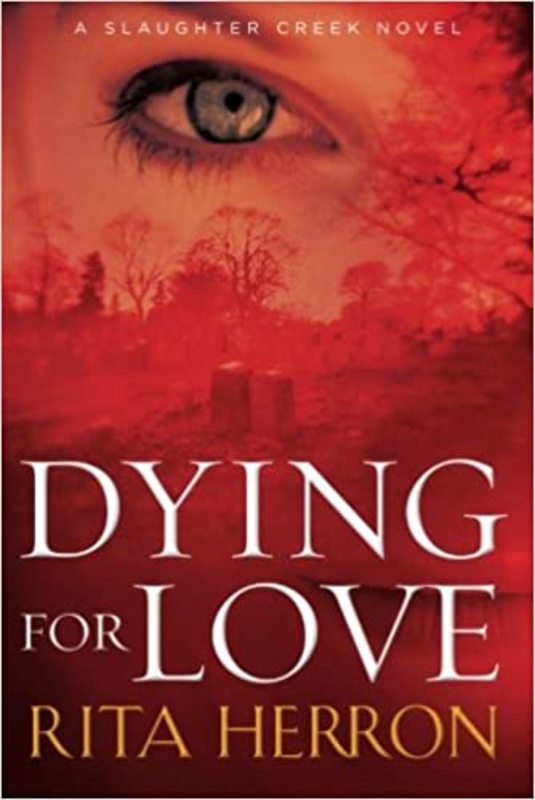 Book cover for "Dying for Love" by Rita Herron