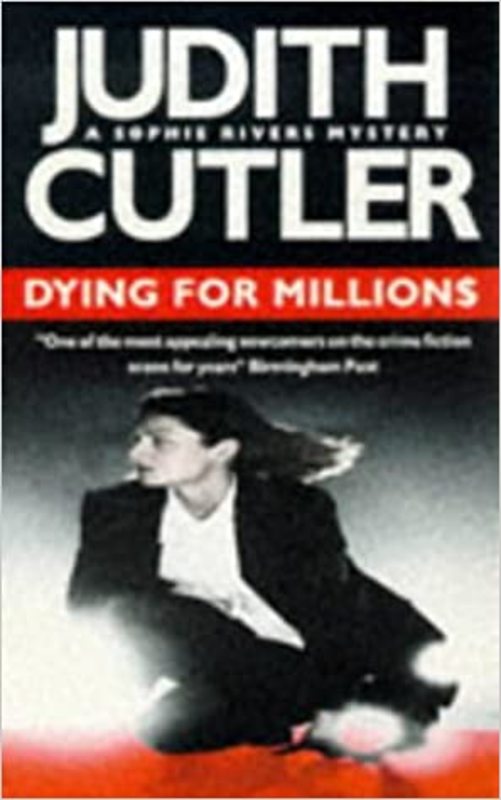 Book cover for "Dying for Millions" by Judith Cutler