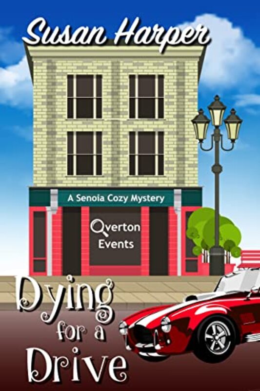 Book cover for "Dying for a Drive" by Susan Harper