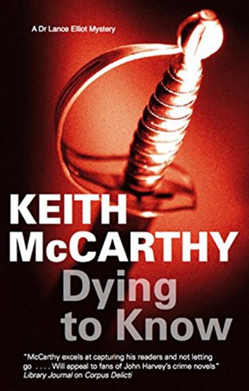 Book cover for "Dying to Know" by Keith McCarthy