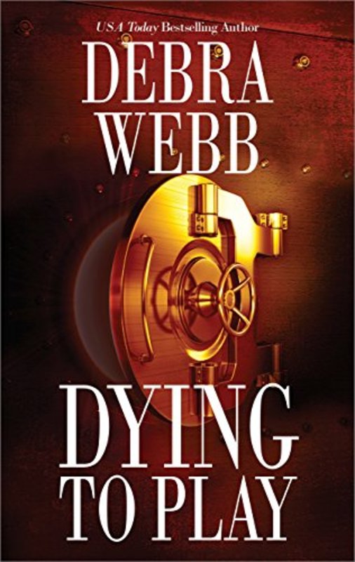 Book cover for "Dying to Play" by Debra Webb