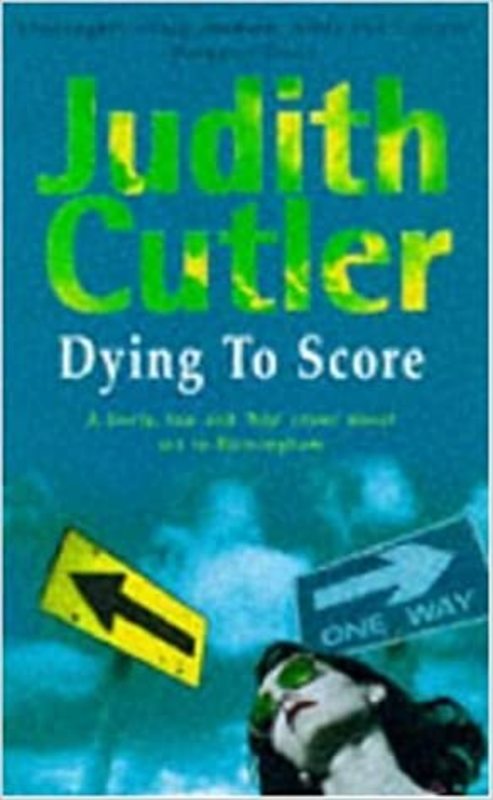 Book cover for "Dying to Score" by Judith Cutler