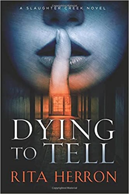 Book cover for "Dying to Tell" by Rita Herron