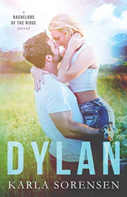Book cover for "Dylan" by Karla Sorensen