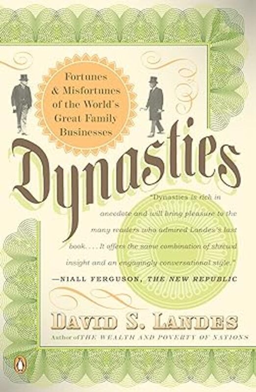 Book cover for "Dynasties" by David S. Landes