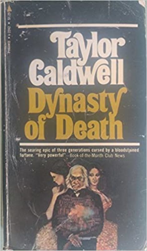Book cover for "Dynasty of Death" by Taylor Caldwell