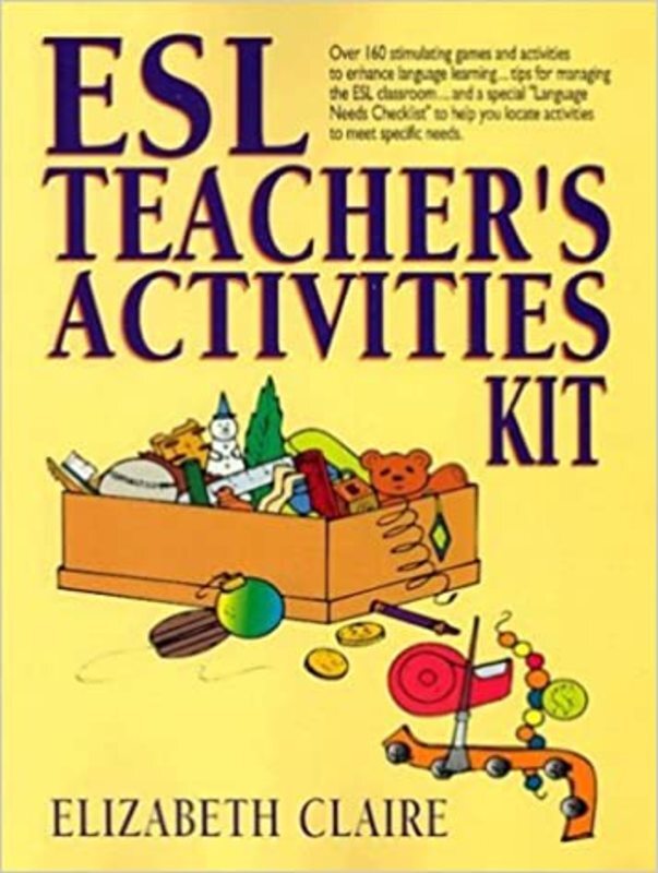 Book cover for "ESL Teacher's Activities Kit" by Elizabeth Claire