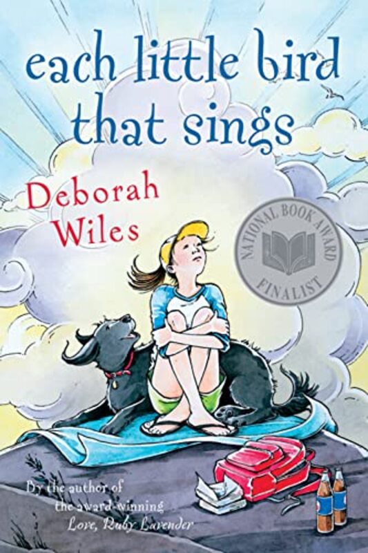 Book cover for "Each Little Bird that Sings" by Deborah Wiles