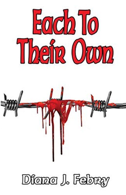 Book cover for "Each to Their Own" by Diana J Febry