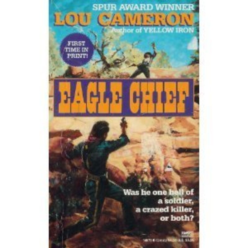 Book cover for "Eagle Chief" by Lou Cameron
