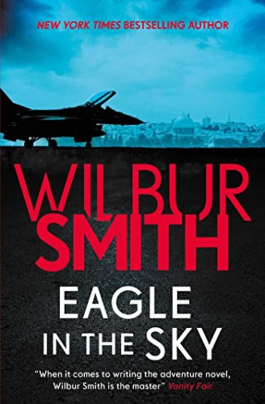 Book cover for "Eagle in the Sky" by Wilbur Smith