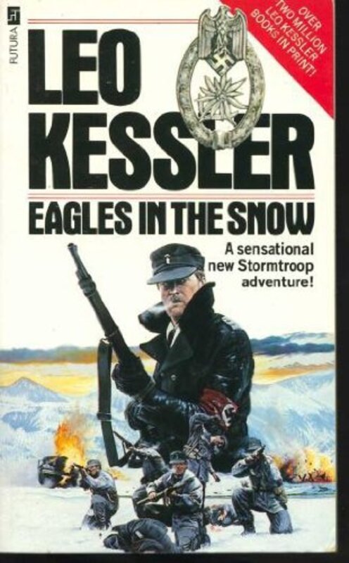 Book cover for "Eagles In The Snow" by Leo Kessler