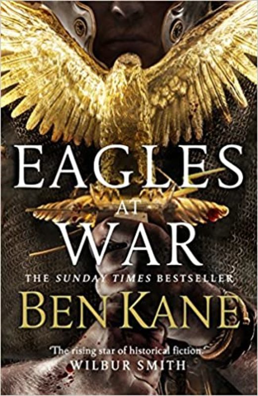 Book cover for "Eagles at War" by Ben Kane