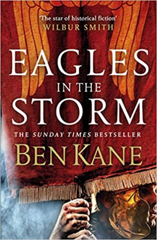 Book cover for "Eagles in the Storm" by Ben Kane
