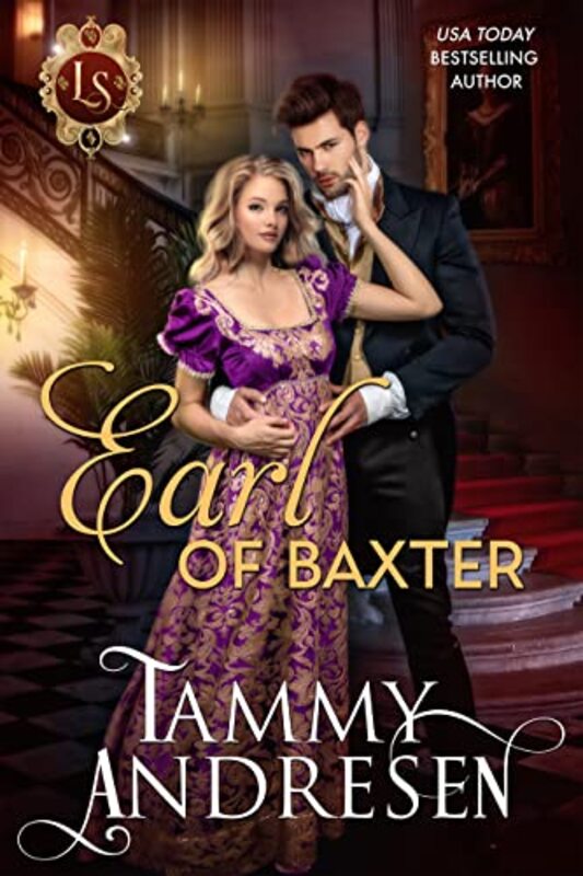 Book cover for "Earl of Baxter" by Tammy Andresen