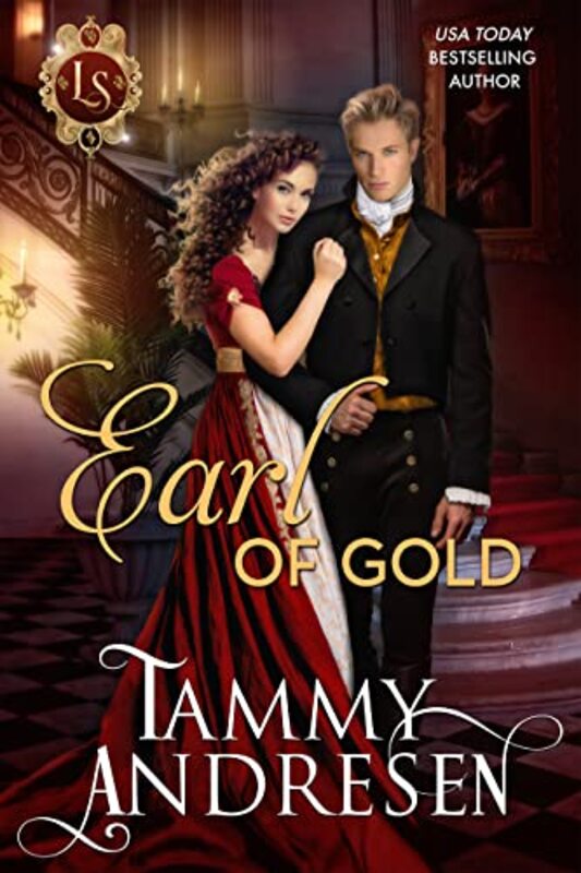 Book cover for "Earl of Gold" by Tammy Andresen