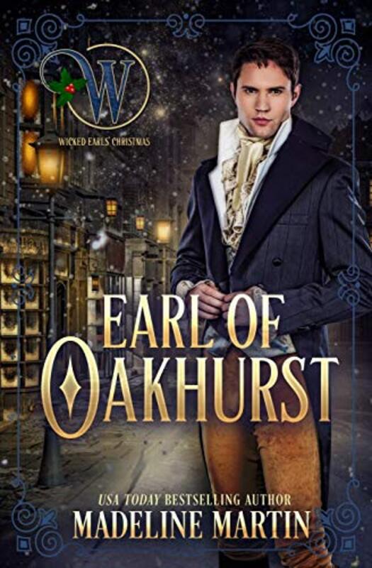 Book cover for "Earl of Oakhurst" by Madeline Martin