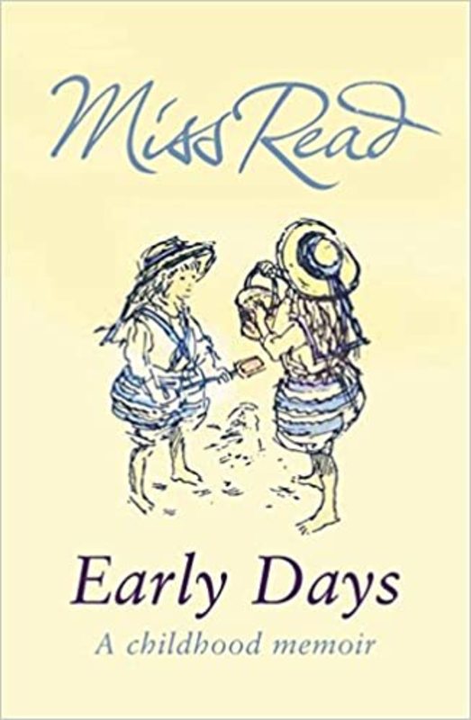 Book cover for "Early Days" by Miss Read