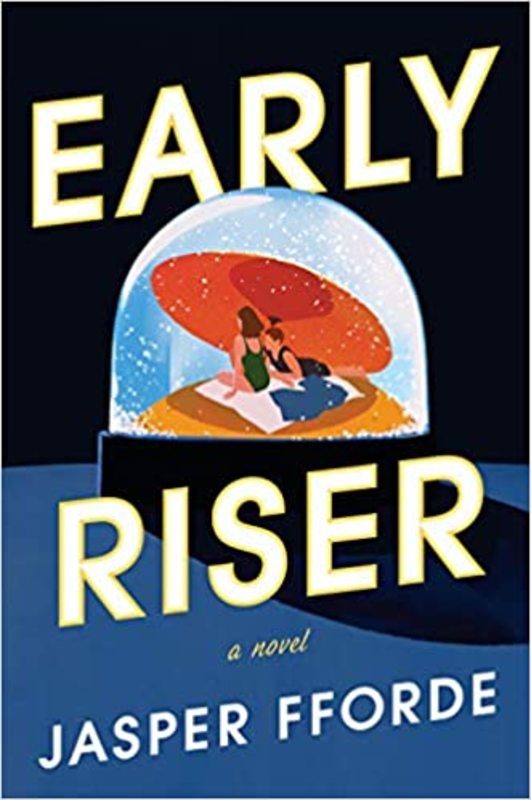 Book cover for "Early Riser" by Jasper Fforde