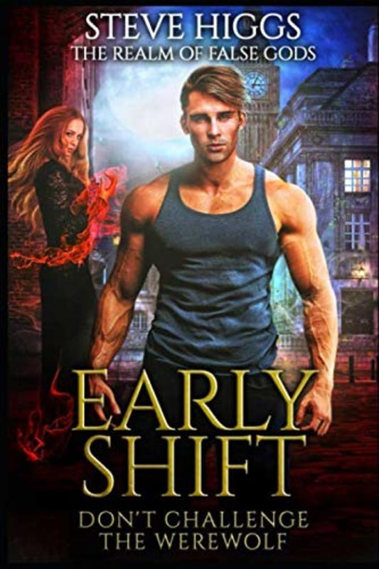 Book cover for "Early Shift" by Steve Higgs