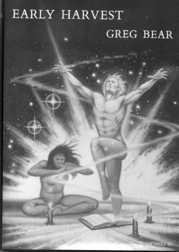 Book cover for "Early Harvest" by Greg Bear