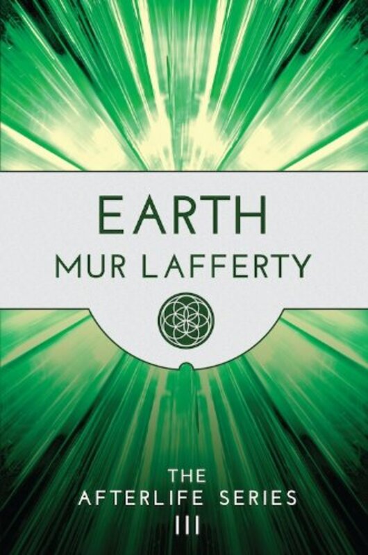 Book cover for "Earth" by Mur Lafferty