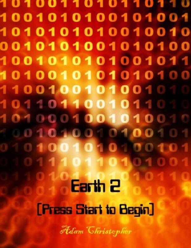 Book cover for "Earth 2" by Adam Christopher