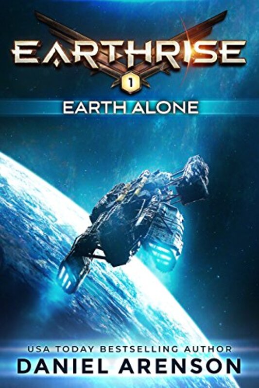 Book cover for "Earth Alone" by Daniel Arenson