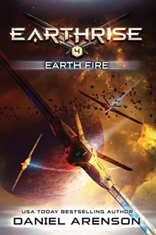 Book cover for "Earth Fire" by Daniel Arenson