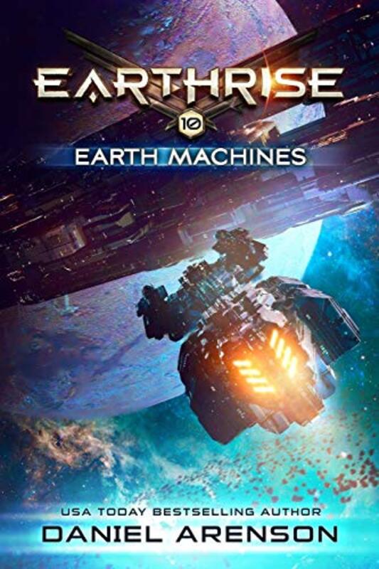 Book cover for "Earth Machines" by Daniel Arenson