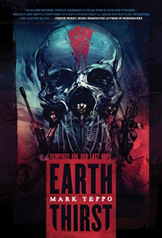 Book cover for "Earth Thirst" by Mark Teppo