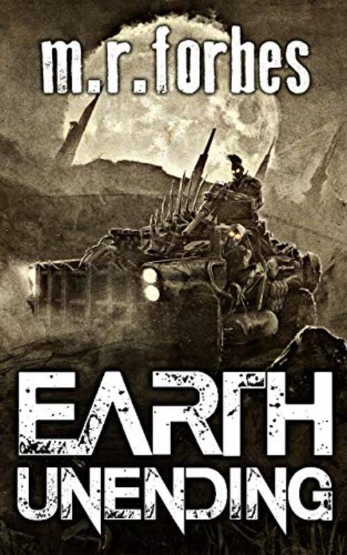 Book cover for "Earth Unending" by MR Forbes