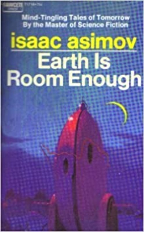Book cover for "Earth is Room Enough" by Isaac Asimov