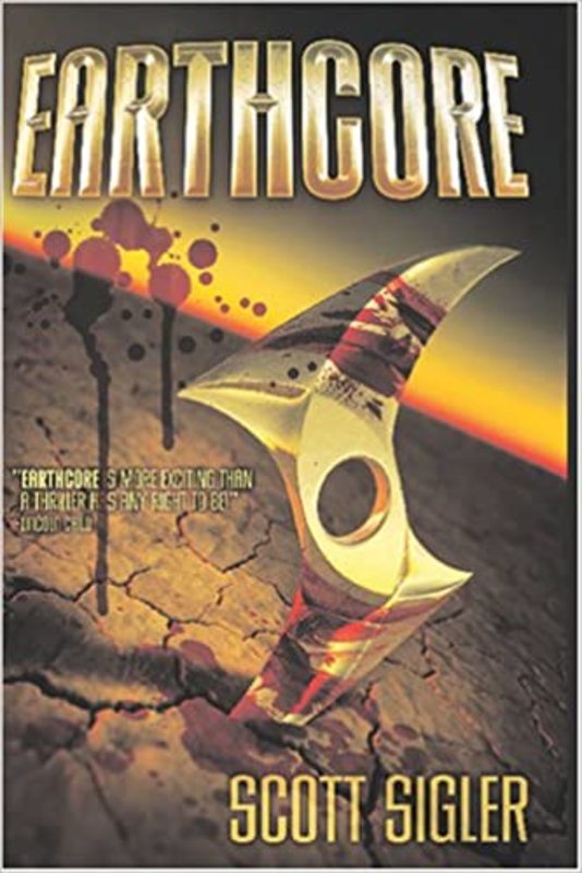 Book cover for "Earthcore" by Scott Sigler