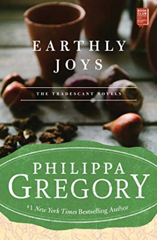 Book cover for "Earthly Joys" by Philippa Gregory