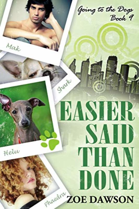Book cover for "Easier Said Than Done" by Zoe Dawson