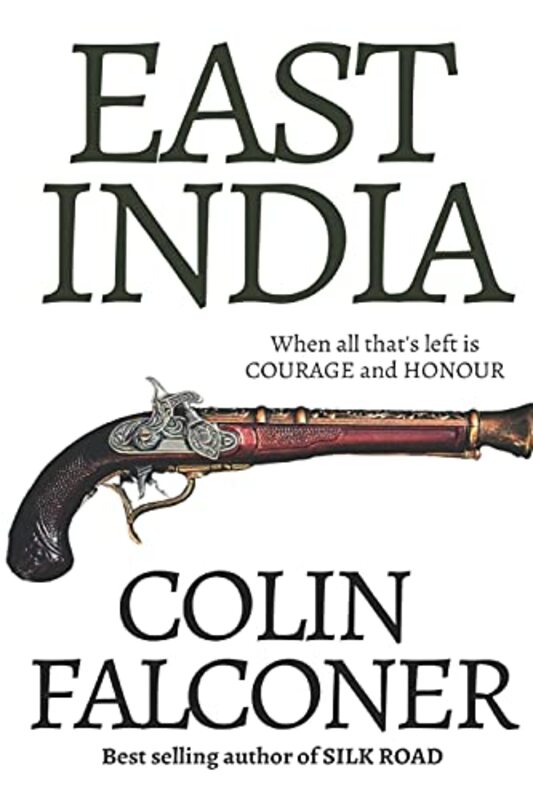 Book cover for "East India" by Colin Falconer