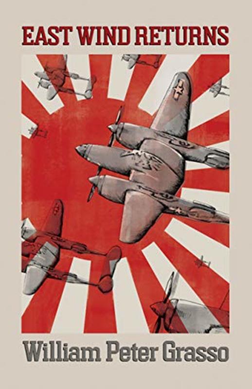 Book cover for "East Wind Returns" by William Peter Grasso