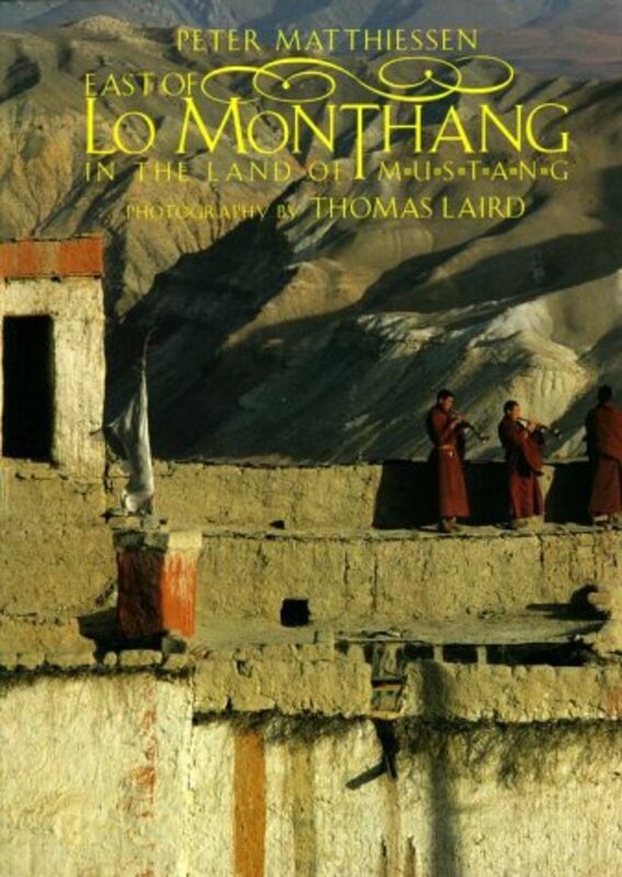 Book cover for "East of Lo Monthang" by Peter Matthiessen