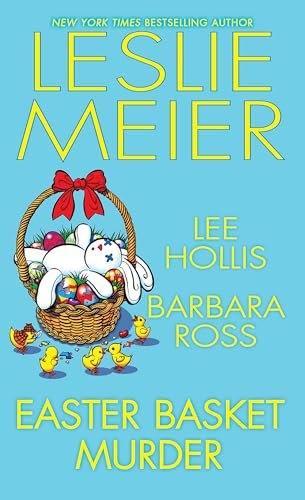 Book cover for "Easter Basket Murder" by Lee Hollis