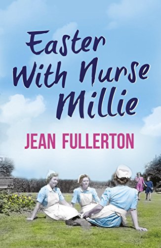 Book cover for "Easter With Nurse Millie" by Jean Fullerton