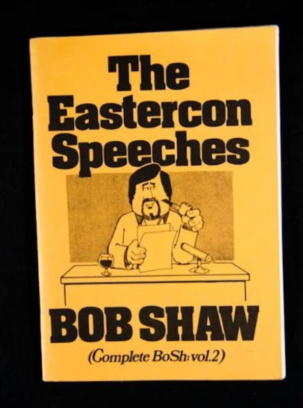 Book cover for "Eastercon Speeches" by Bob Shaw