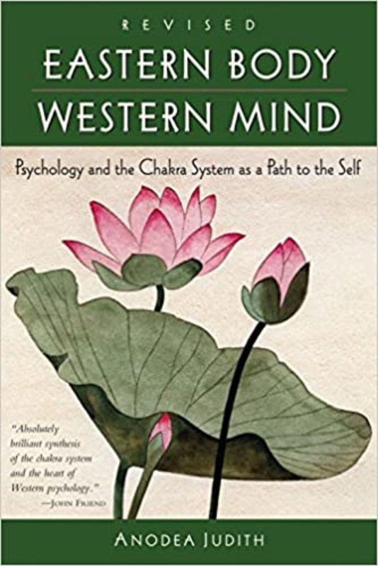 Book cover for "Eastern Body, Western Mind" by Anodea Judith