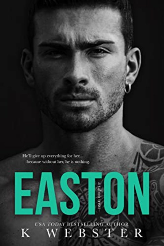 Book cover for "Easton" by K. Webster