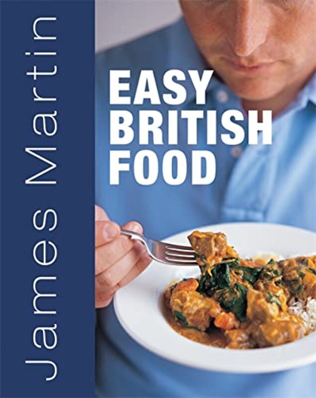 Book cover for "Easy British Food" by James Martin