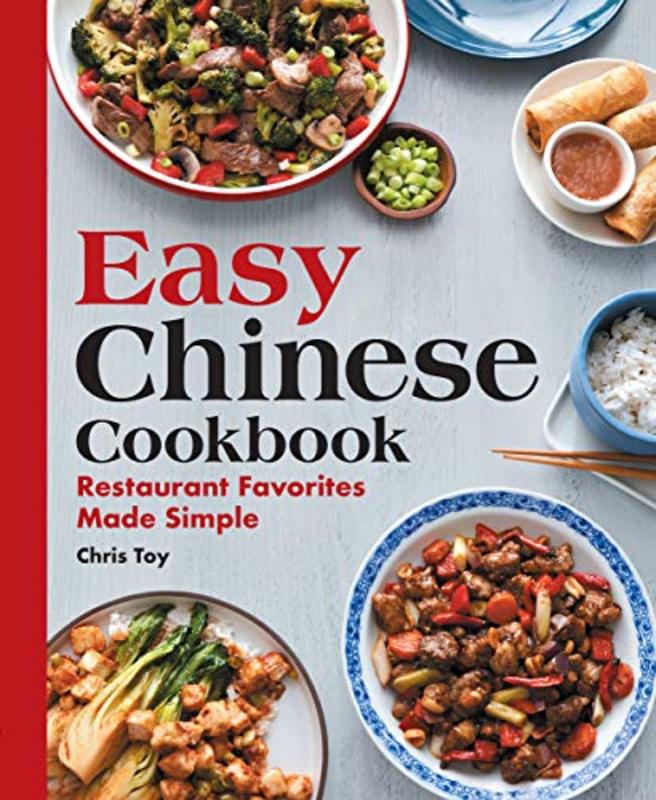 Book cover for "Easy Chinese Cookbook" by Chris Toy