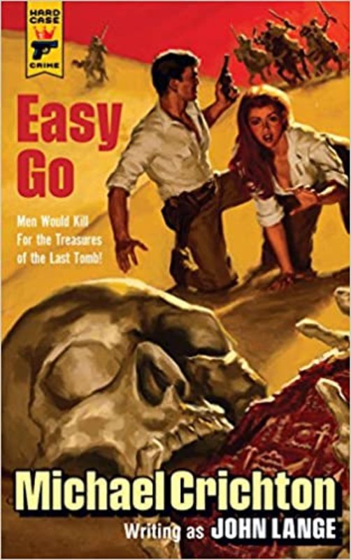 Book cover for "Easy Go" by Michael Crichton
